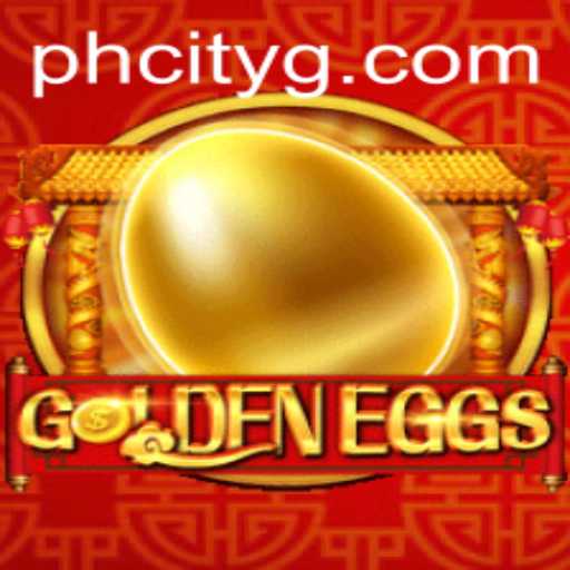 GoldenEggs: Unveiling the Thrilling World of PHcity's Most Captivating Game